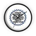 Chemical Engineer...Because I Said So - Wall Clock
