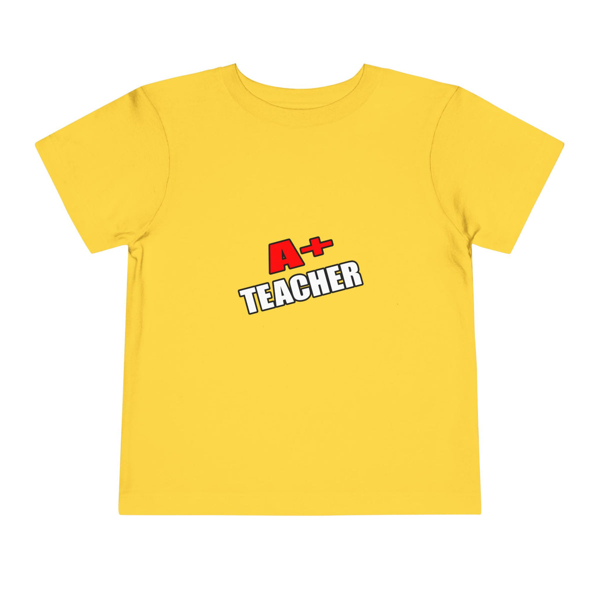 a plus teacher - Toddler Short Sleeve Tee
