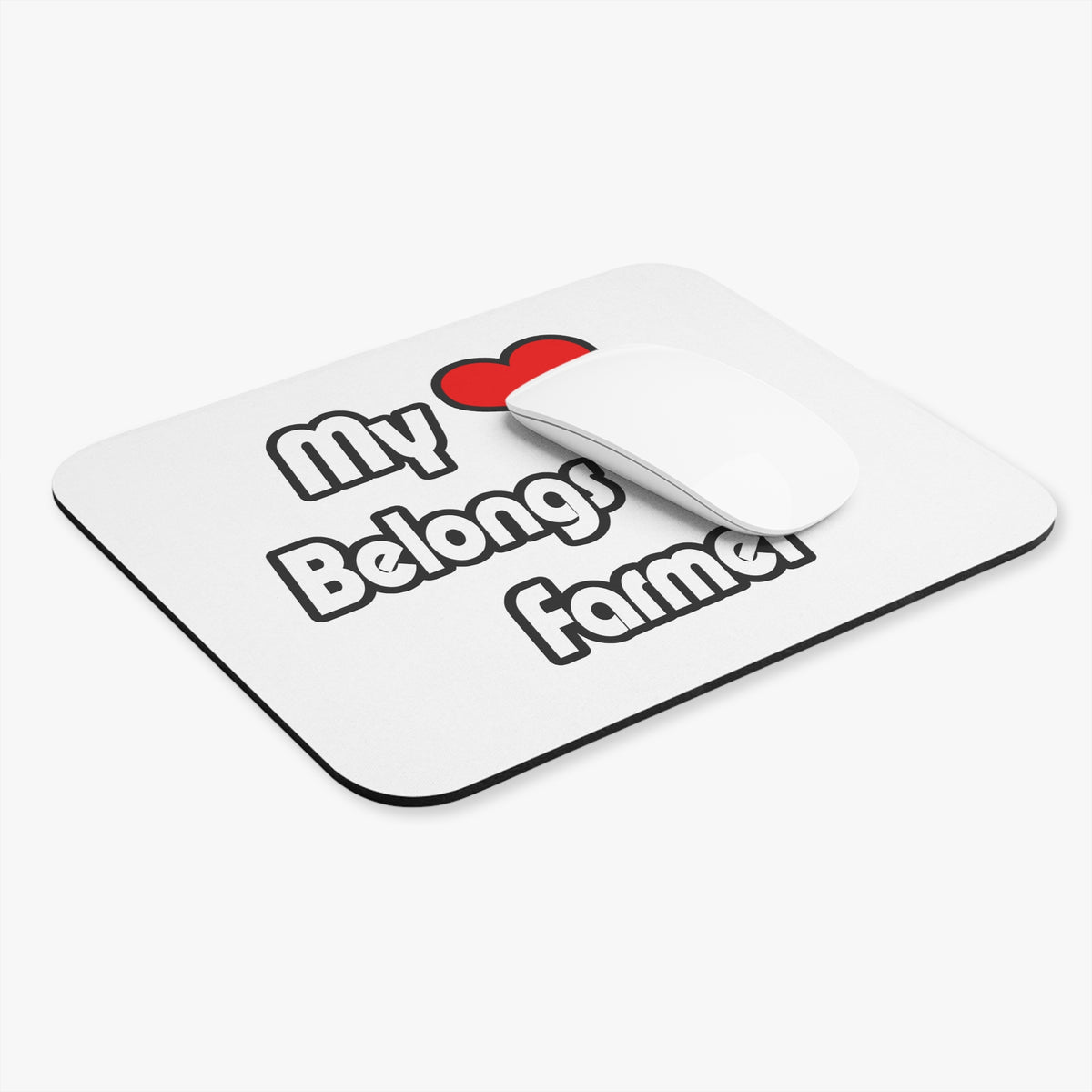 My Heart Belongs To A Farmer - Mouse Pad (Rectangle)