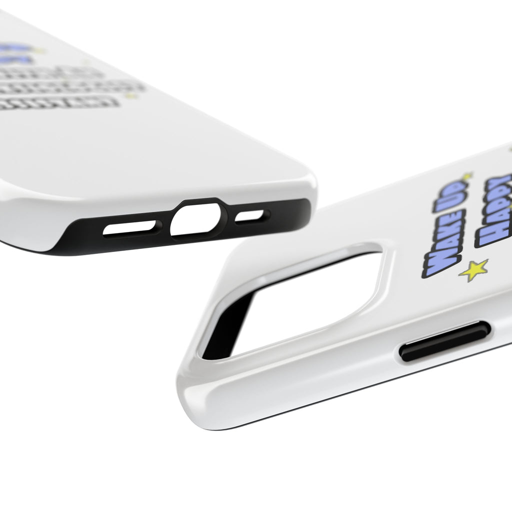 Wake Up Happy .. Sleep With Anesthesiologist Asst - Tough Phone Cases