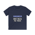 Engineer...Will Work For Beer - Kids Softstyle Tee