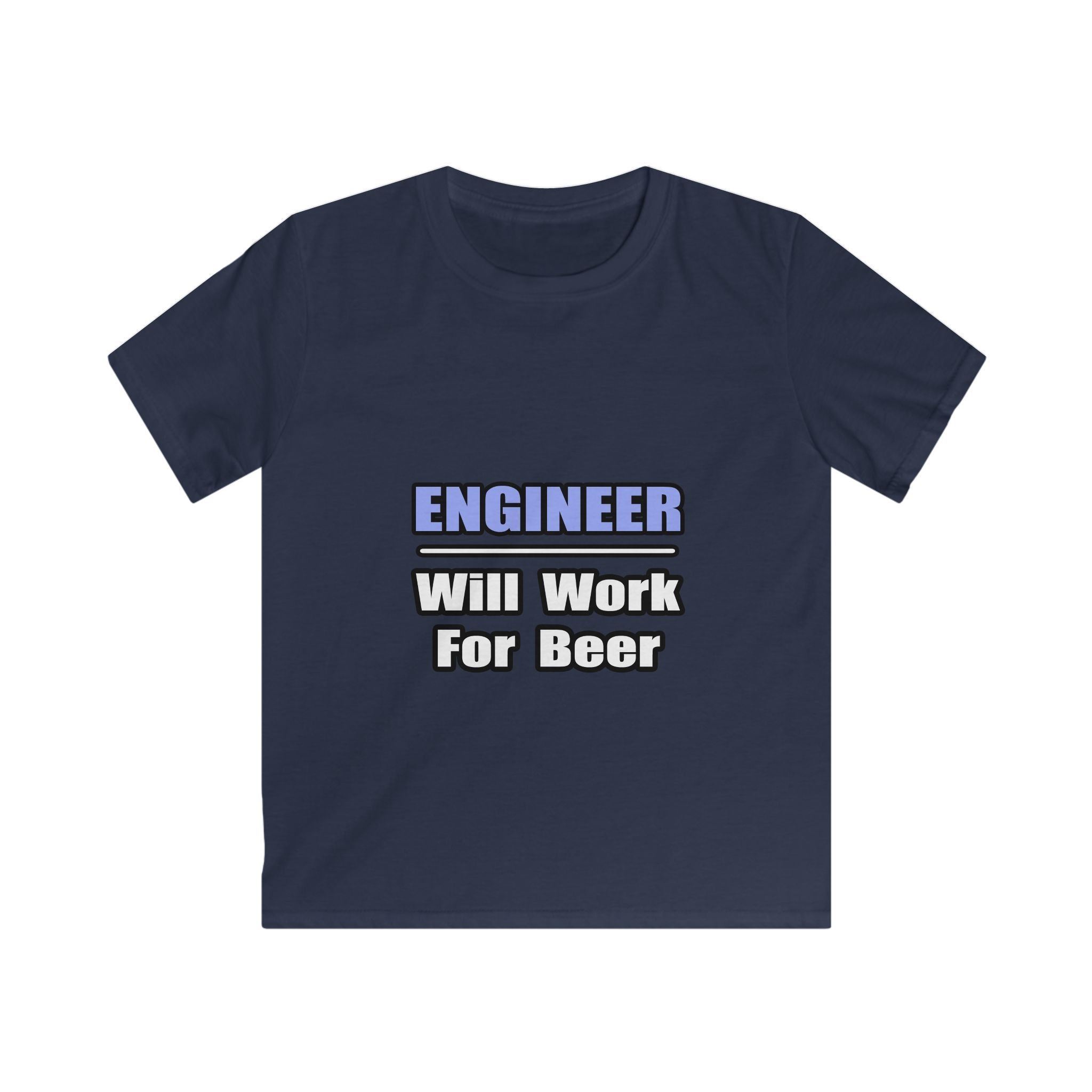 Engineer...Will Work For Beer - Kids Softstyle Tee