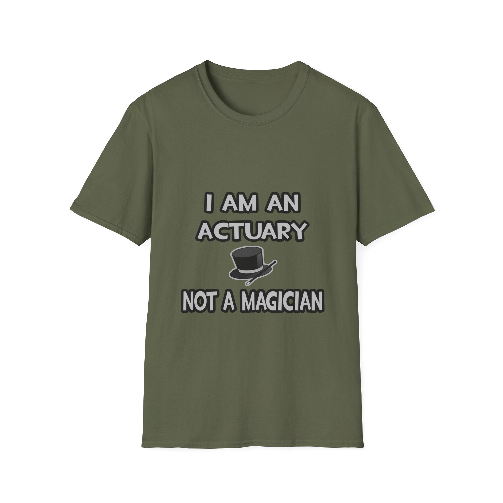 I Am An Actuary... Not A Magician - Unisex Softstyle T-Shirt