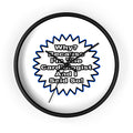 Cardiologist...Because I Said So - Wall Clock