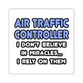 Miracles and Air Traffic Controllers - Square Stickers