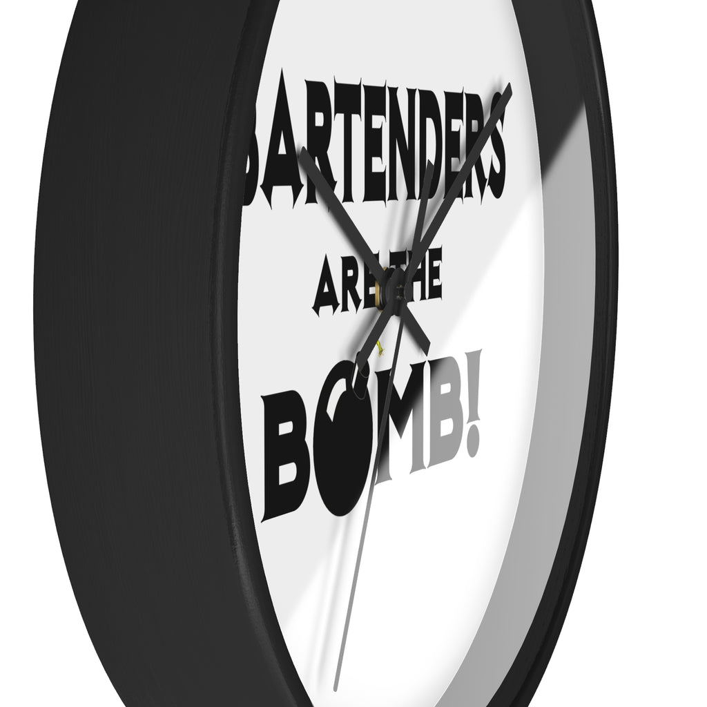 Bartenders Are The Bomb! - Wall Clock