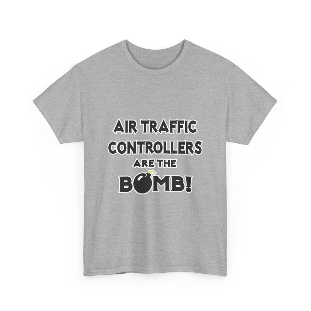 Air Traffic Controllers Are The Bomb! - Unisex Heavy Cotton Tee