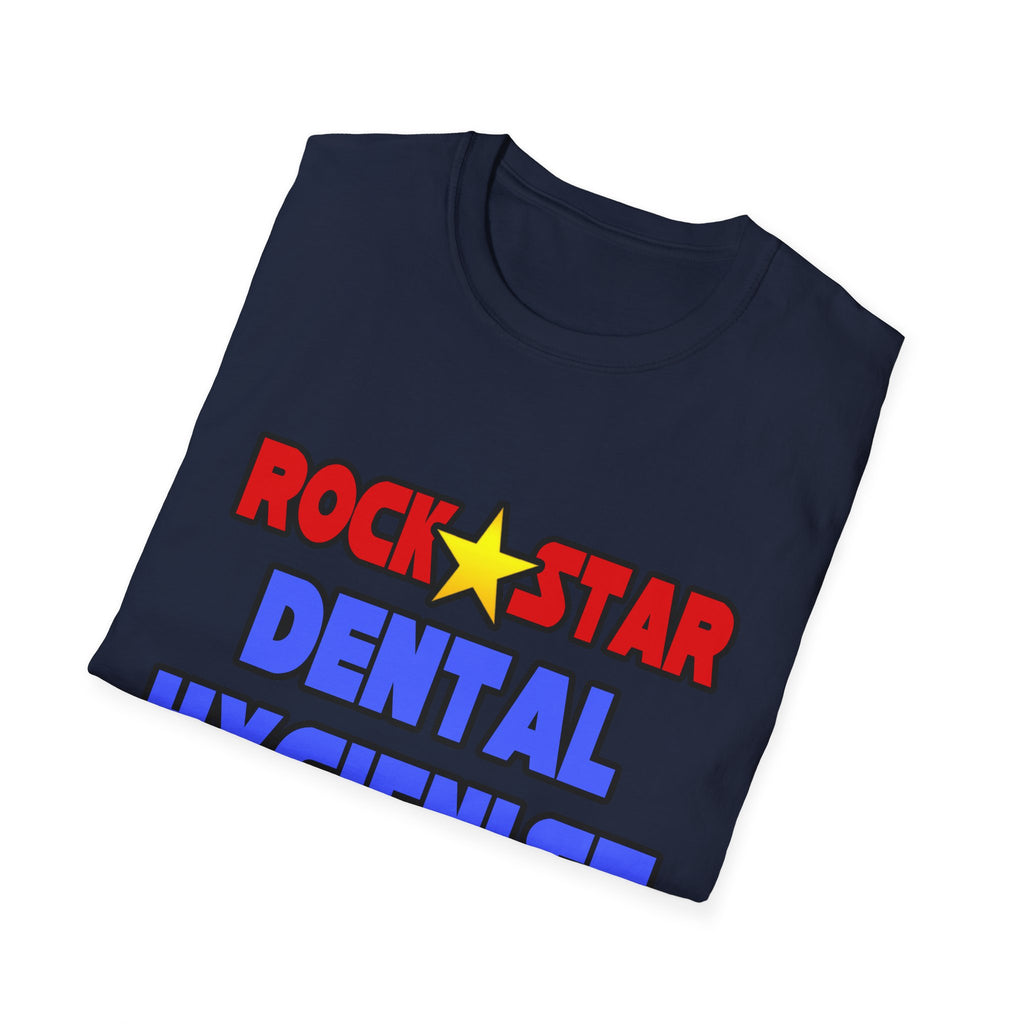 Rock Star Dental Hygienist - Unisex Softstyle T-Shirt
