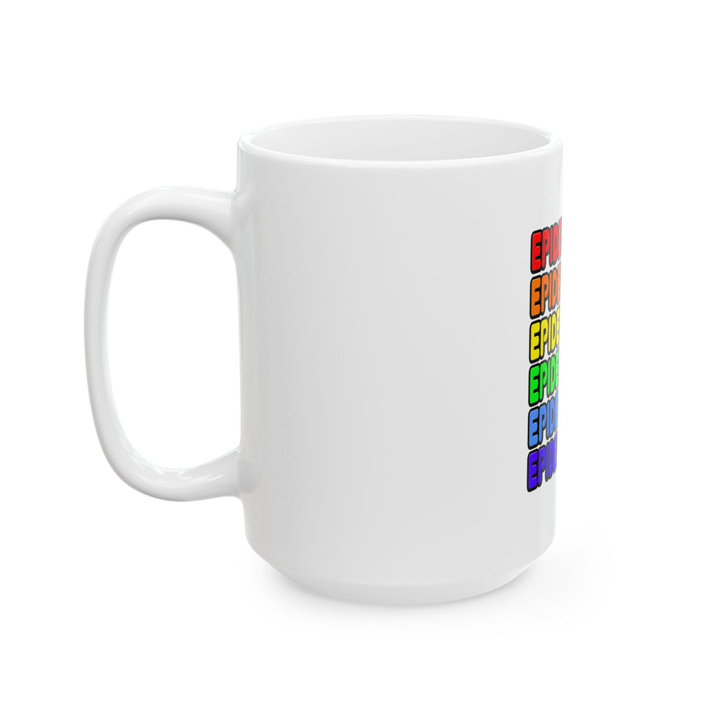 Rainbow Epidemiologist - Ceramic Mug, (11oz, 15oz)