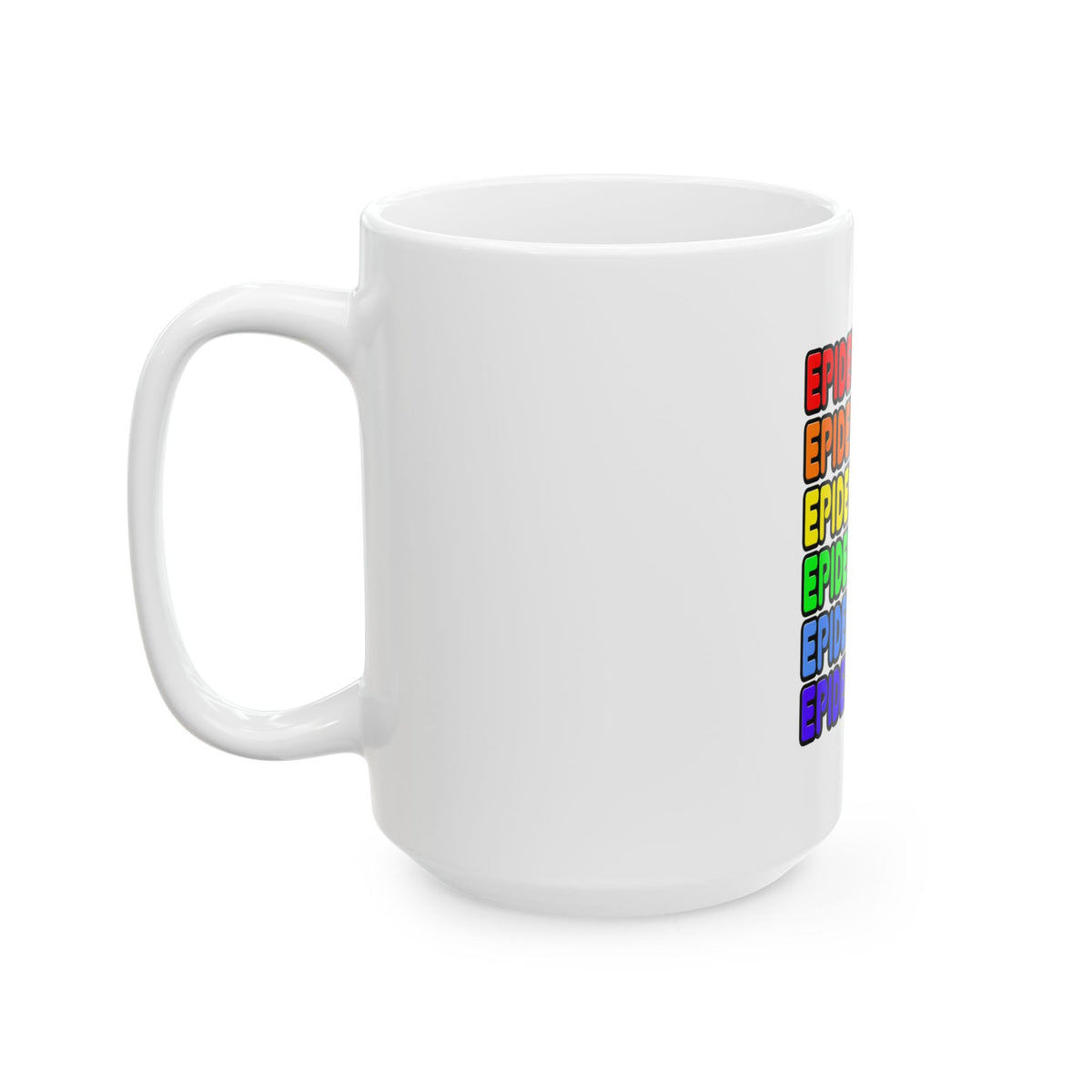 Rainbow Epidemiologist - Ceramic Mug, (11oz, 15oz)