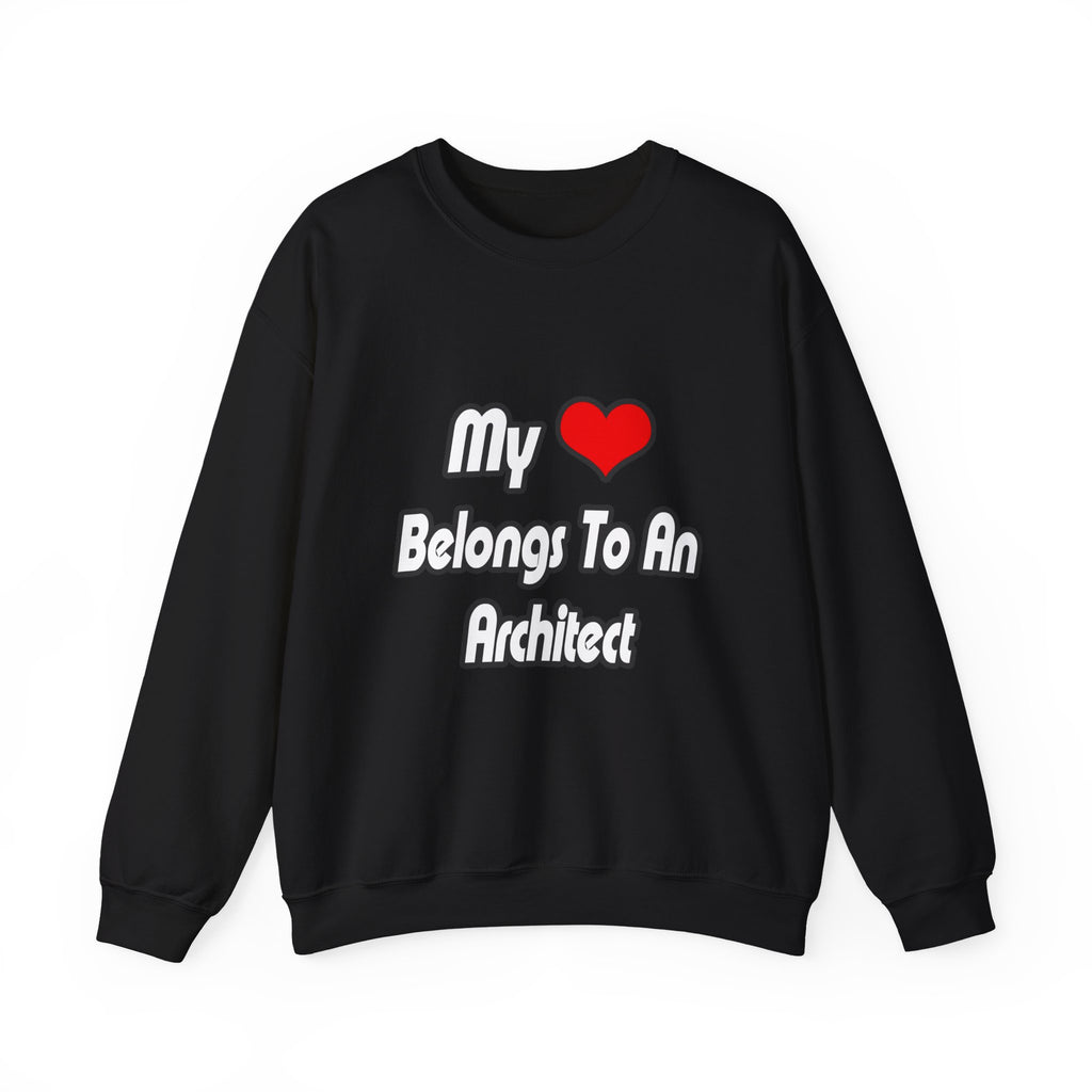 My Heart Belongs To An Architect - Unisex Heavy Blend™ Crewneck Sweatshirt