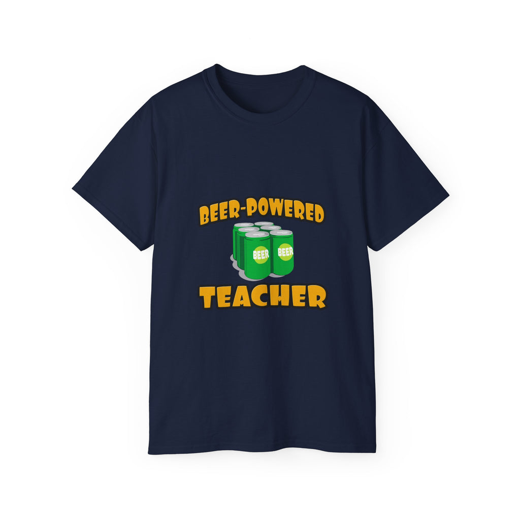 Beer Powered Teacher - Unisex Ultra Cotton Tee