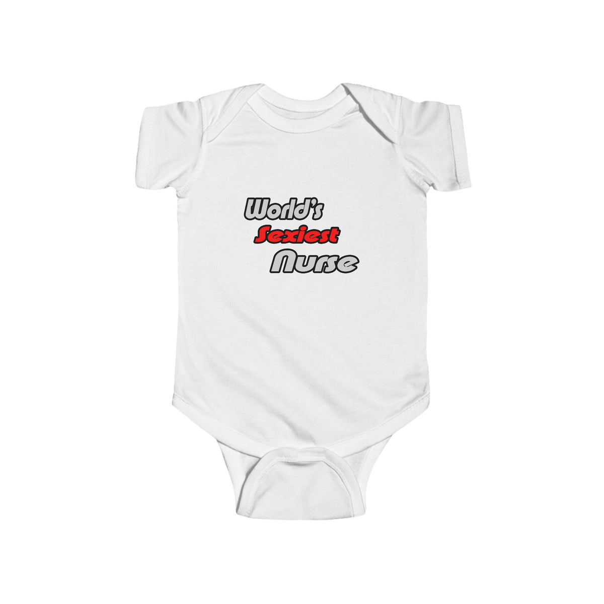 World's Sexiest Nurse - Infant Fine Jersey Bodysuit