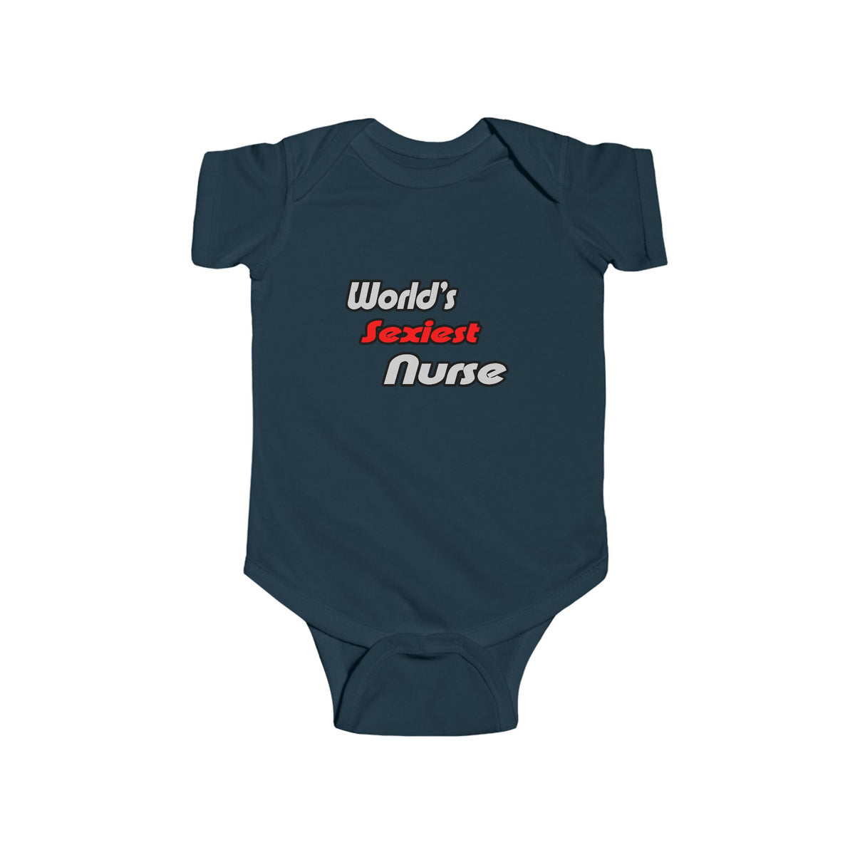 World's Sexiest Nurse - Infant Fine Jersey Bodysuit