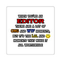 Editor ... OMG WTF LOL - Square Stickers