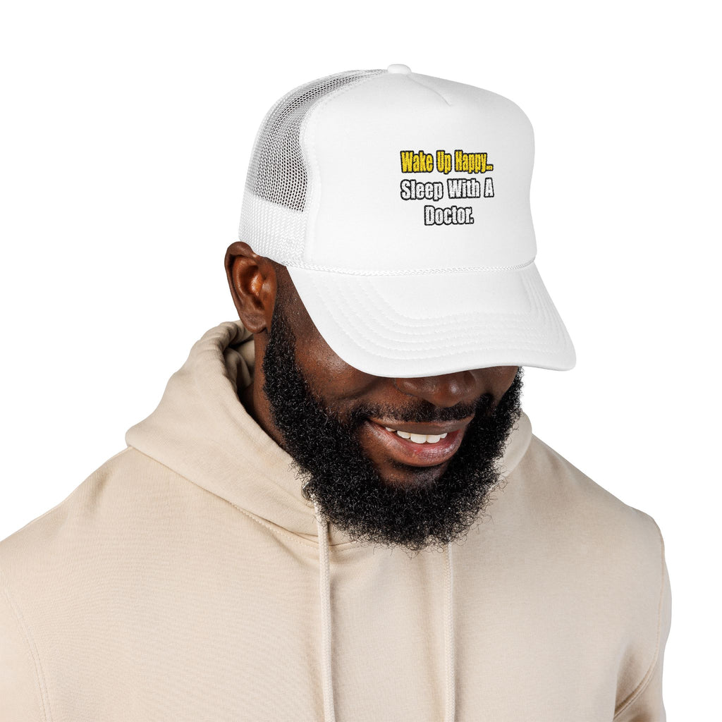 Sleep With Doctor - Foam Trucker Hat