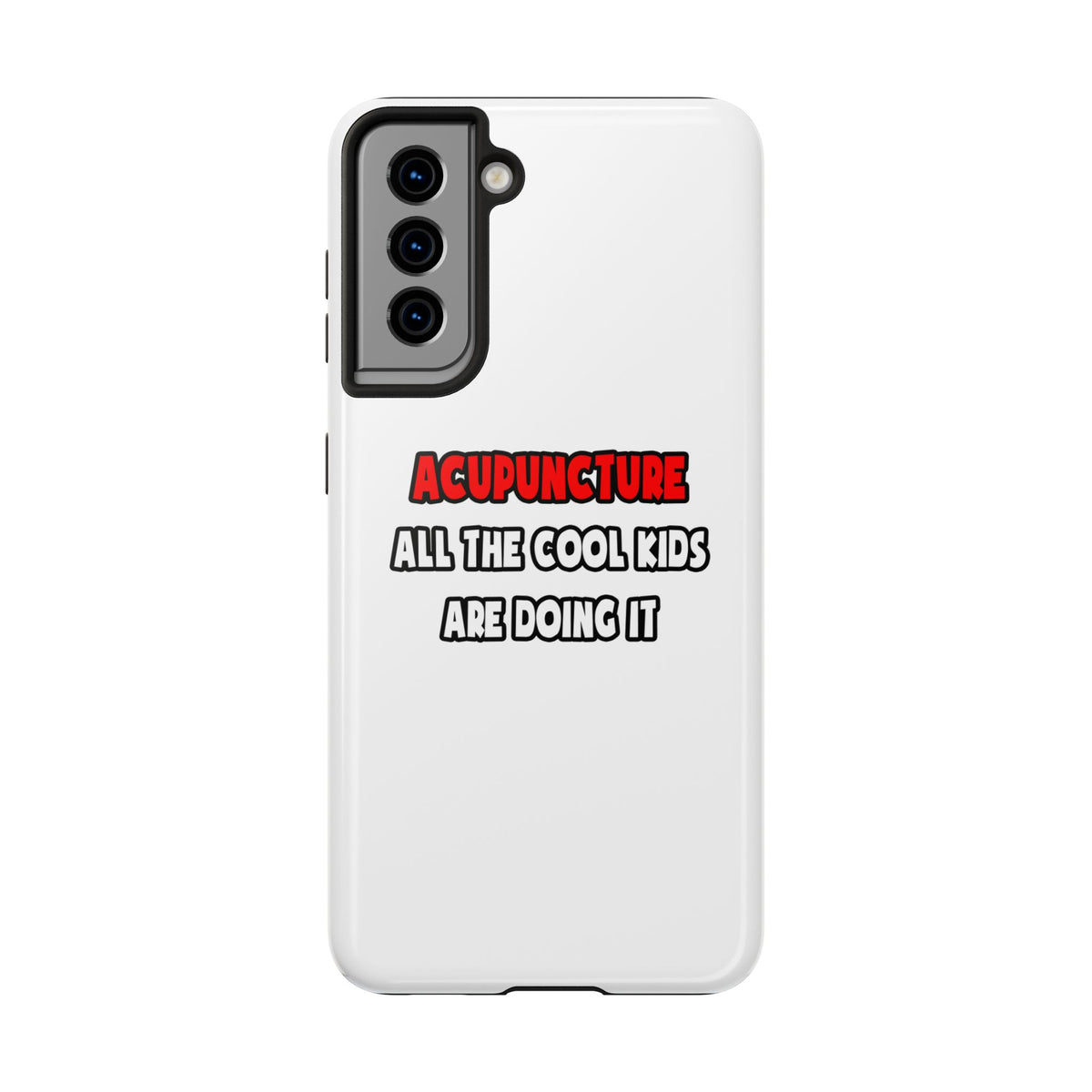 Funny Acupuncturist Shirts and Gifts - Tough Phone Cases