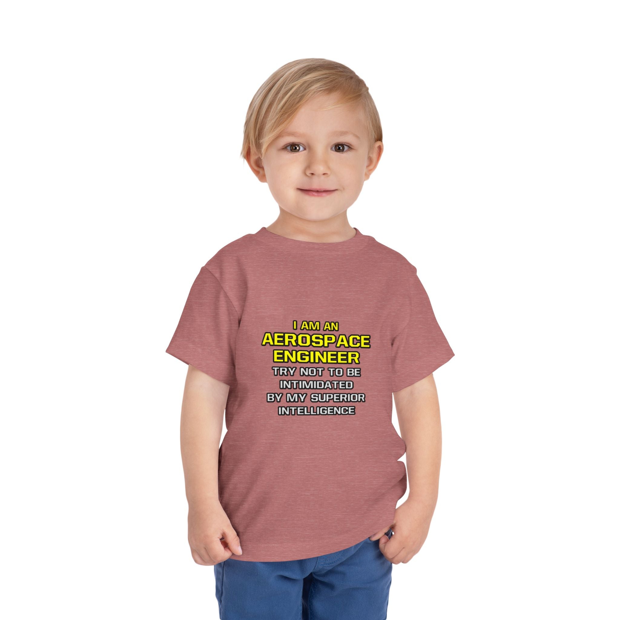 Aerospace Engineer...Superior Intelligence - Toddler Short Sleeve Tee