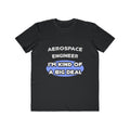 Aerospace Engineer...Kind of a Big Deal (2) - Men's Lightweight Fashion Tee