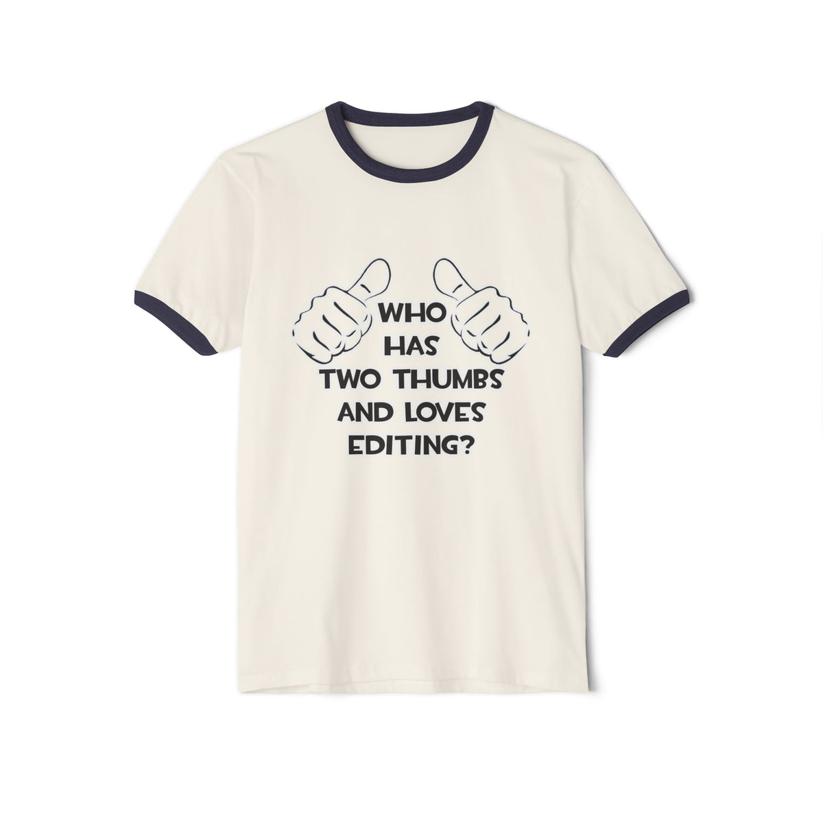 Two Thumbs and Loves Editing - Unisex Cotton Ringer T-Shirt