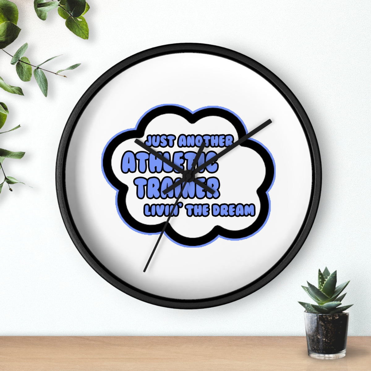 Athletic Trainer .. Livin' The Dream - Wall Clock