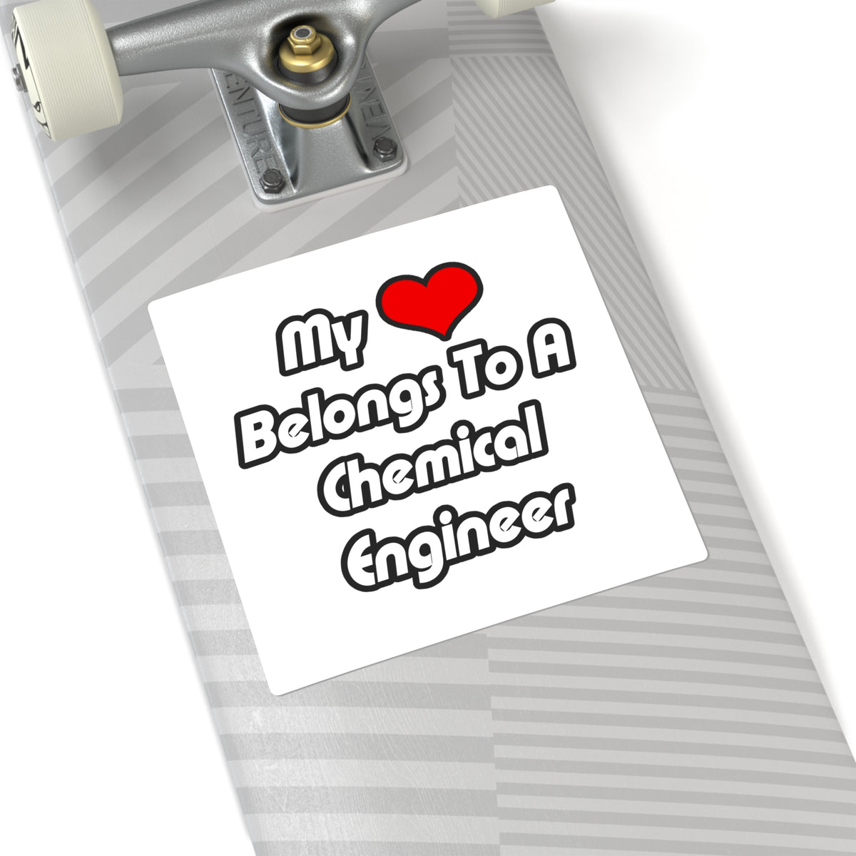 My Heart Belongs To A Chemical Engineer - Square Stickers