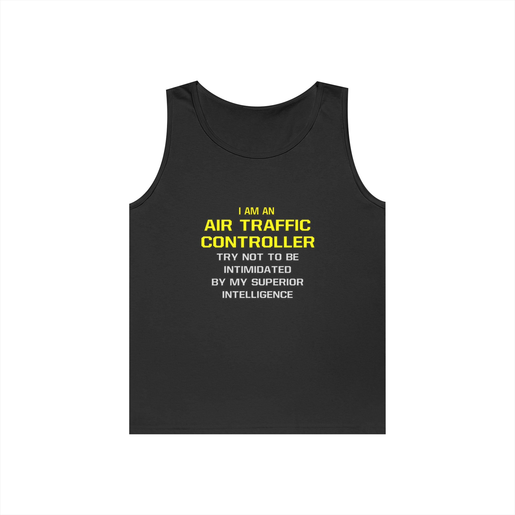 Air Traffic Controller...Superior Intelligence - Unisex Heavy Cotton Tank Top