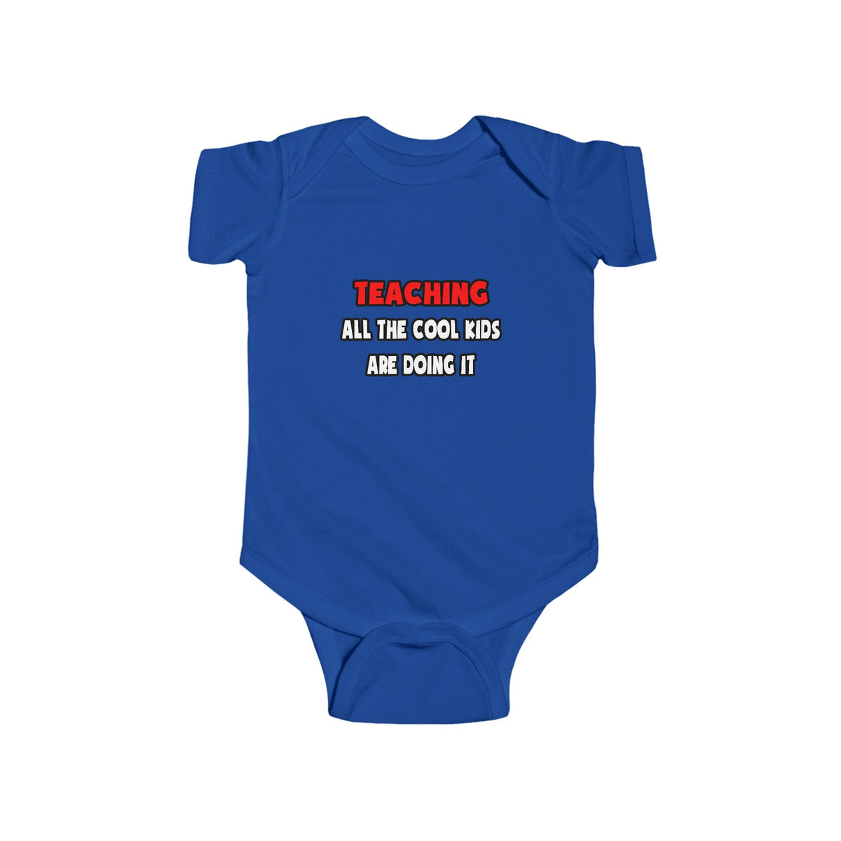 Funny Teacher Shirts and Gifts - Infant Fine Jersey Bodysuit