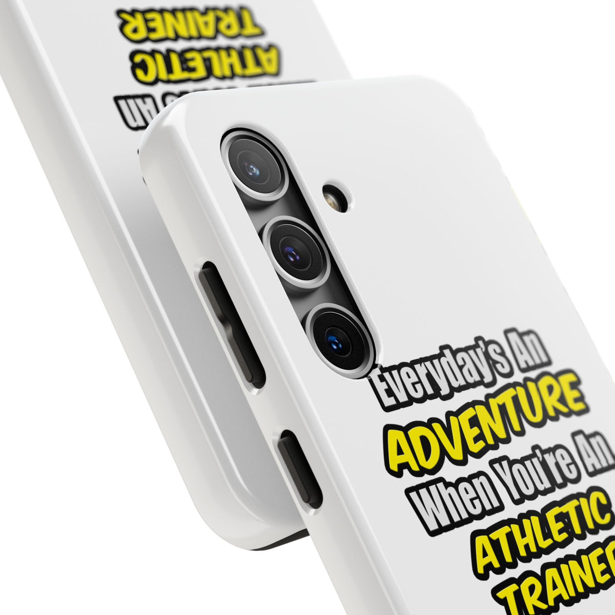 Everyday's An Adventure .. Athletic Trainer - Tough Phone Cases