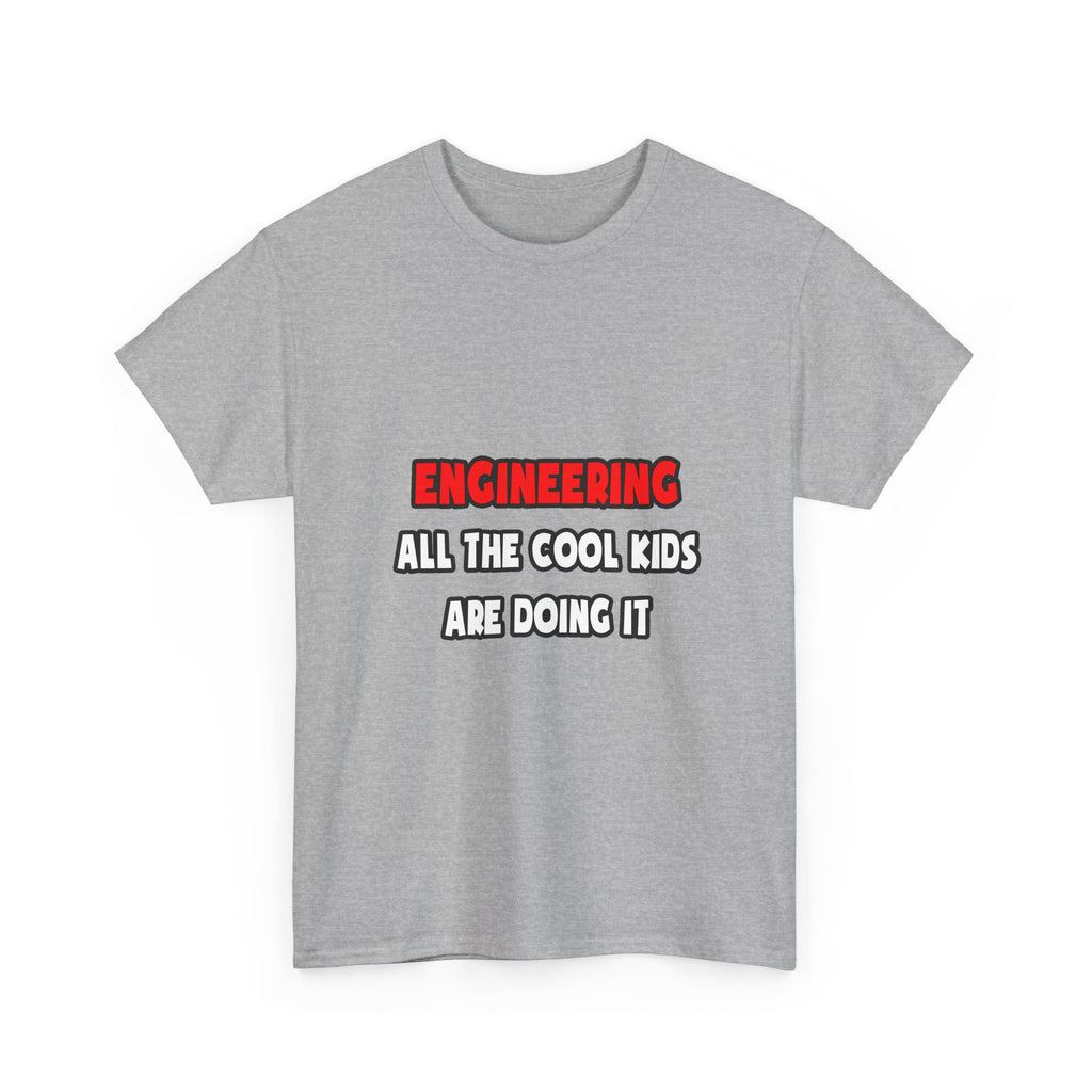 Funny Engineer Shirts and Gifts - Unisex Heavy Cotton Tee