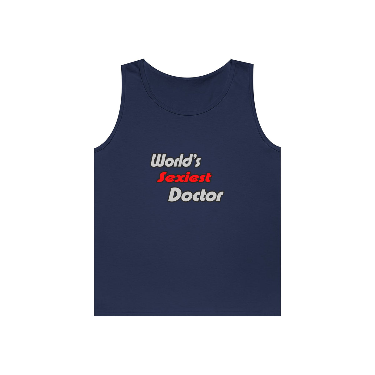 World's Sexiest Doctor - Unisex Heavy Cotton Tank Top