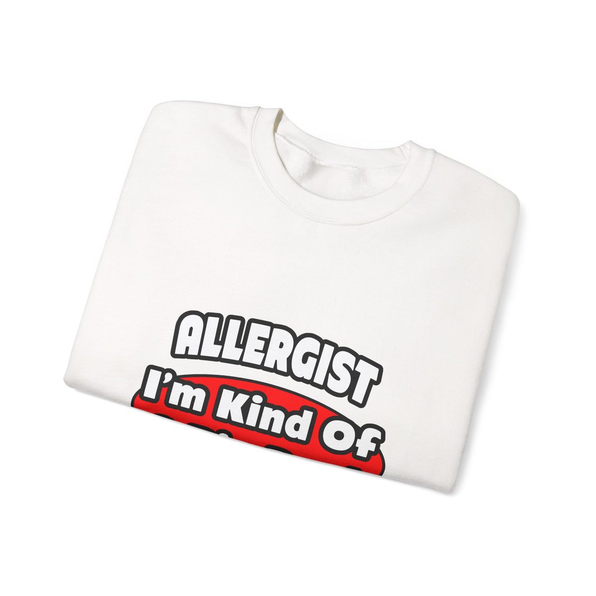 Allergist .. Big Deal - Unisex Heavy Blend™ Crewneck Sweatshirt