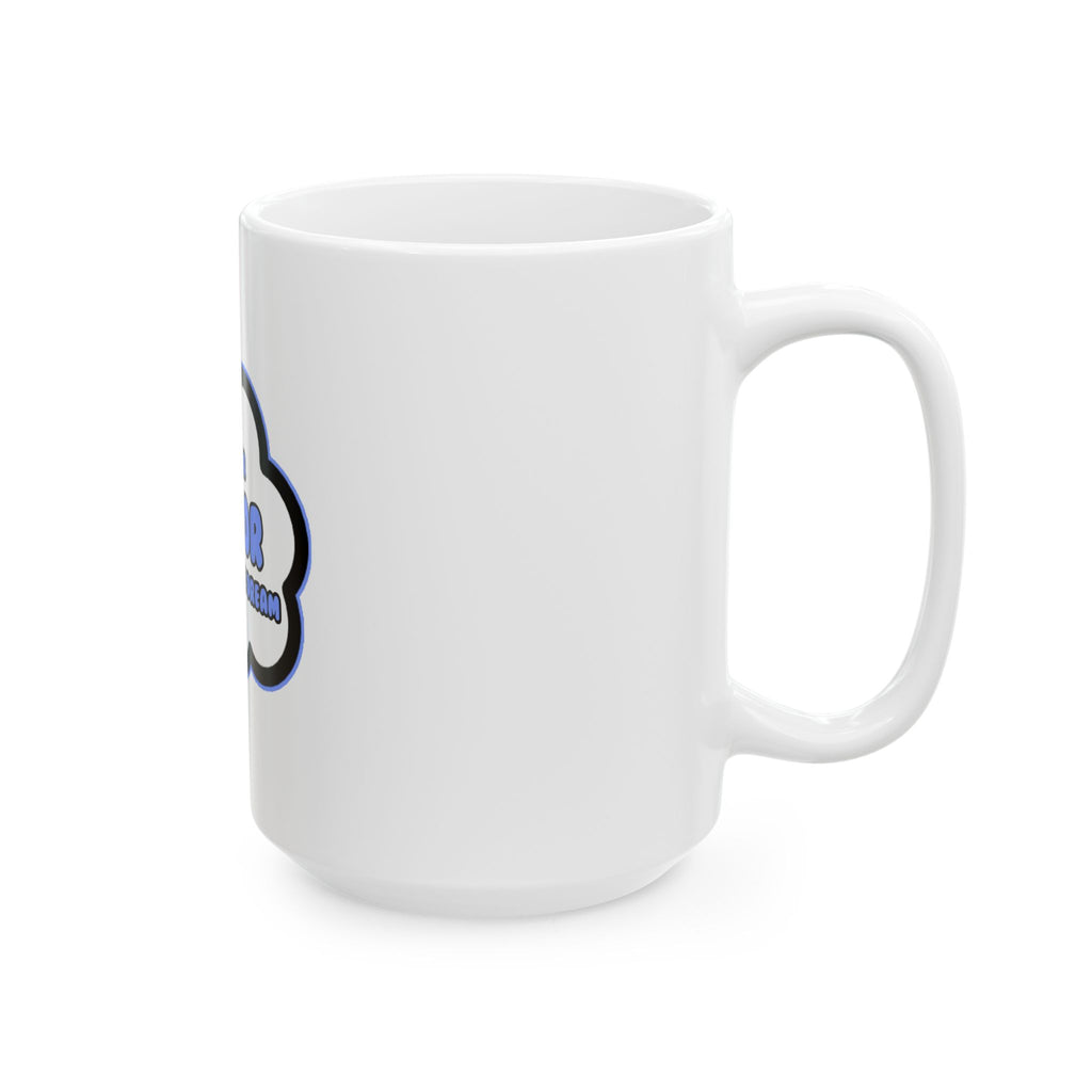 Doctor .. Livin' The Dream - Ceramic Mug, (11oz, 15oz)
