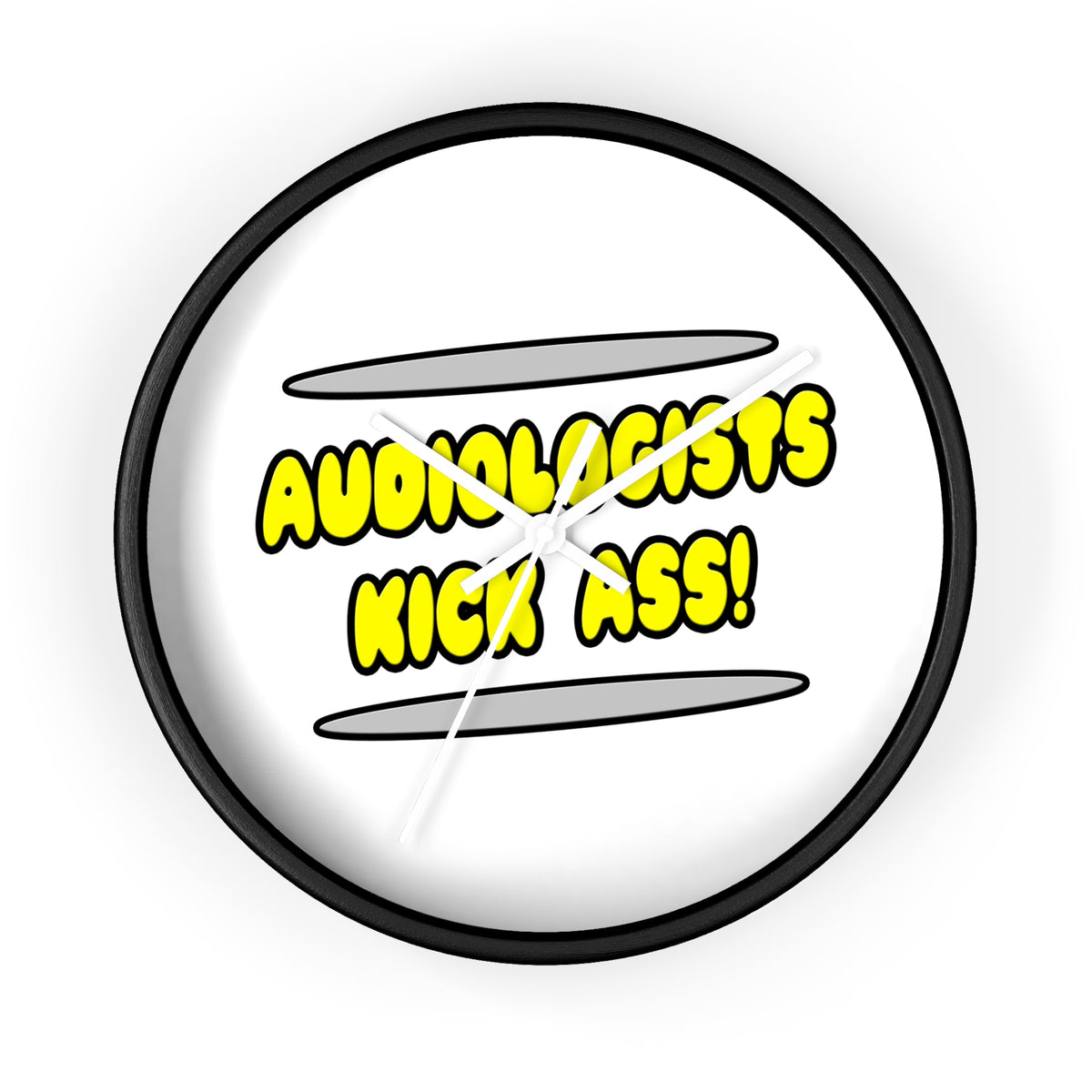 Audiologists Kick Ass! - Wall Clock
