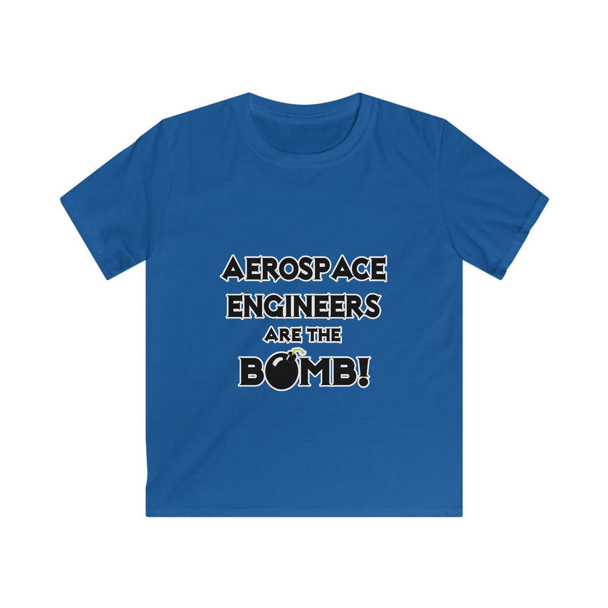 Aerospace Engineers Are The Bomb! - Kids Softstyle Tee