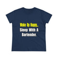 Sleep With a Bartender - Women's Midweight Cotton Tee