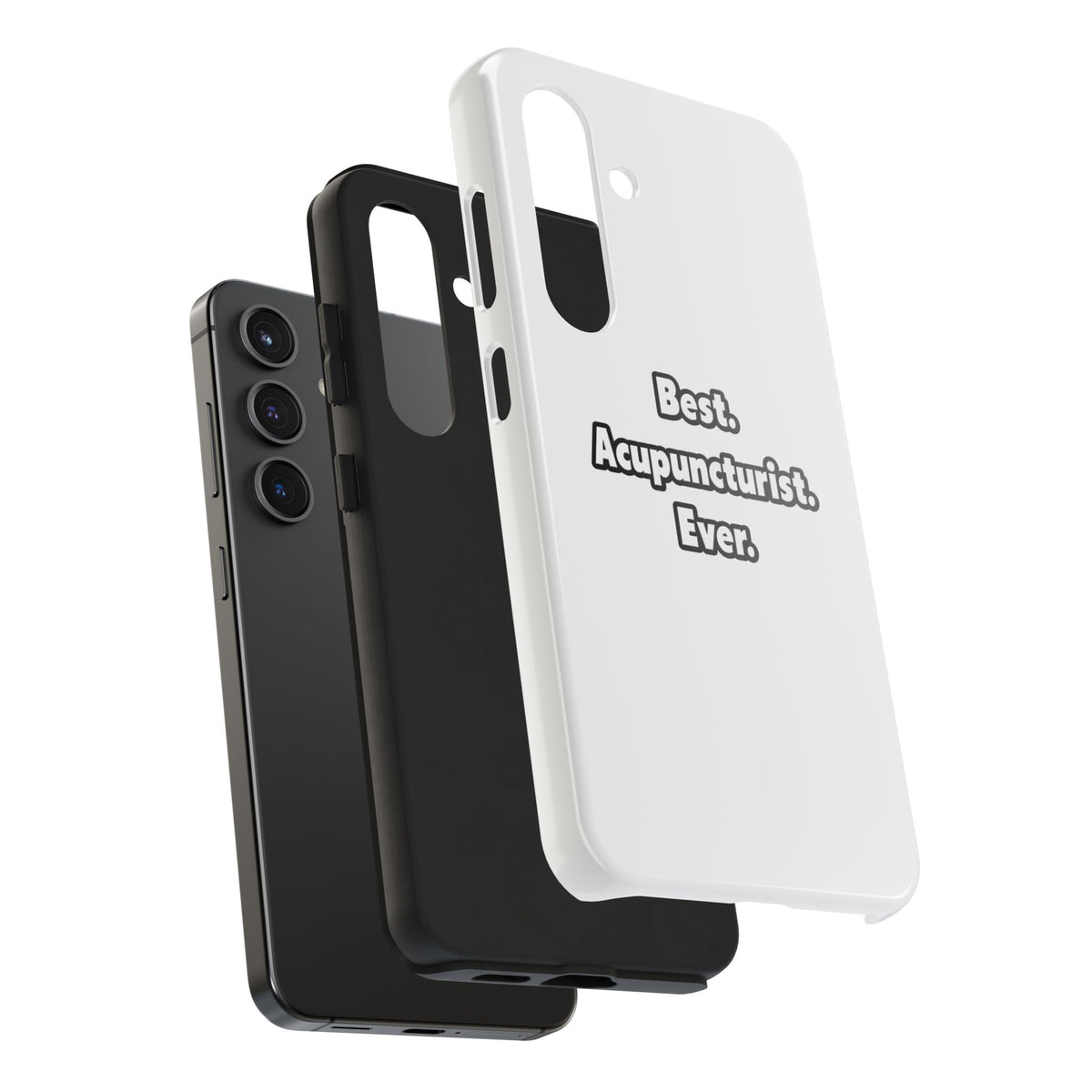 Best. Acupuncturist. Ever - Tough Phone Cases