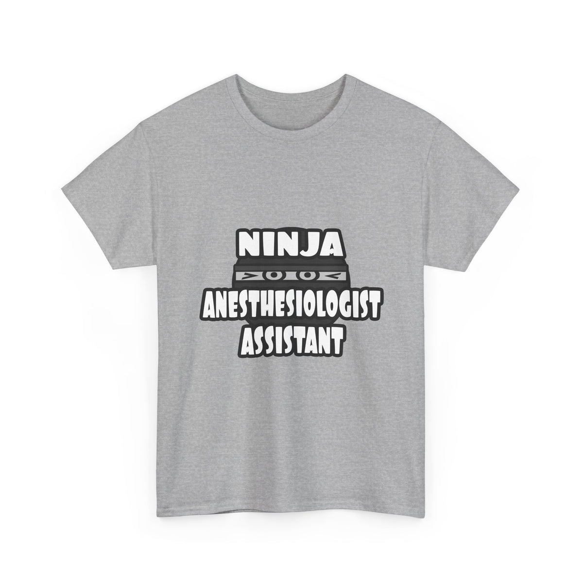 Ninja Anesthesiologist Assistant - Unisex Heavy Cotton Tee