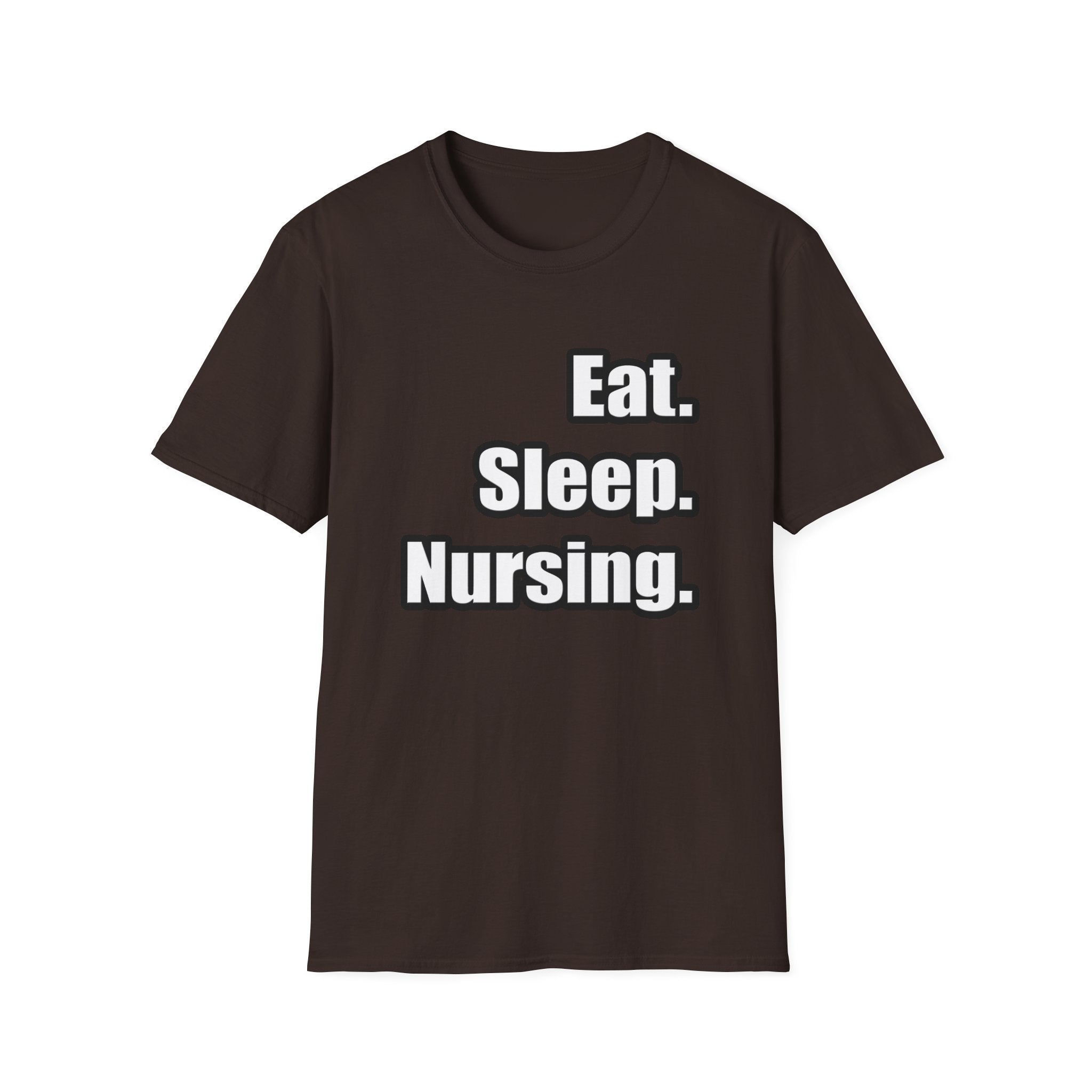 Eat. Sleep. Nursing. - Unisex Softstyle T-Shirt