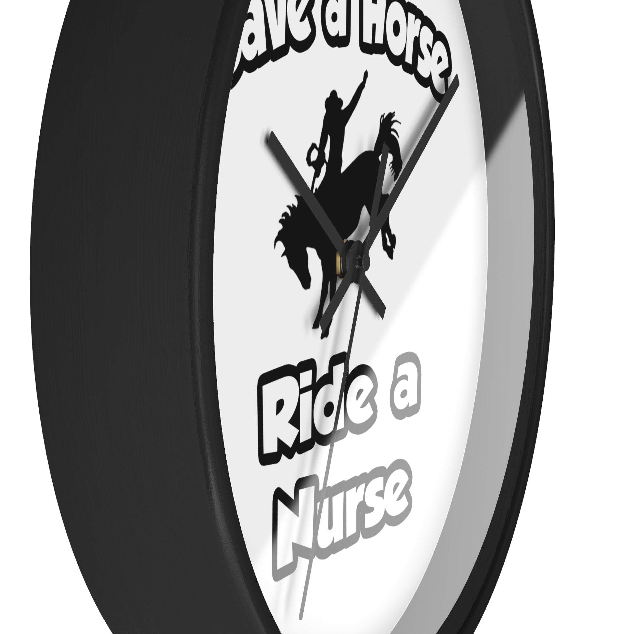 Save a Horse .. Ride a Nurse - Wall Clock