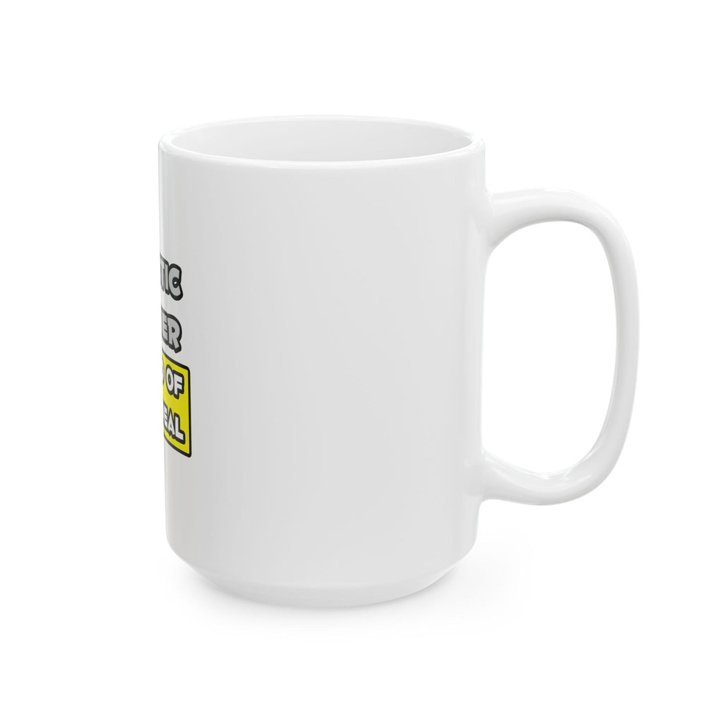 Athletic Trainer .. I'm Kind of a Big Deal - Ceramic Mug, (11oz, 15oz)