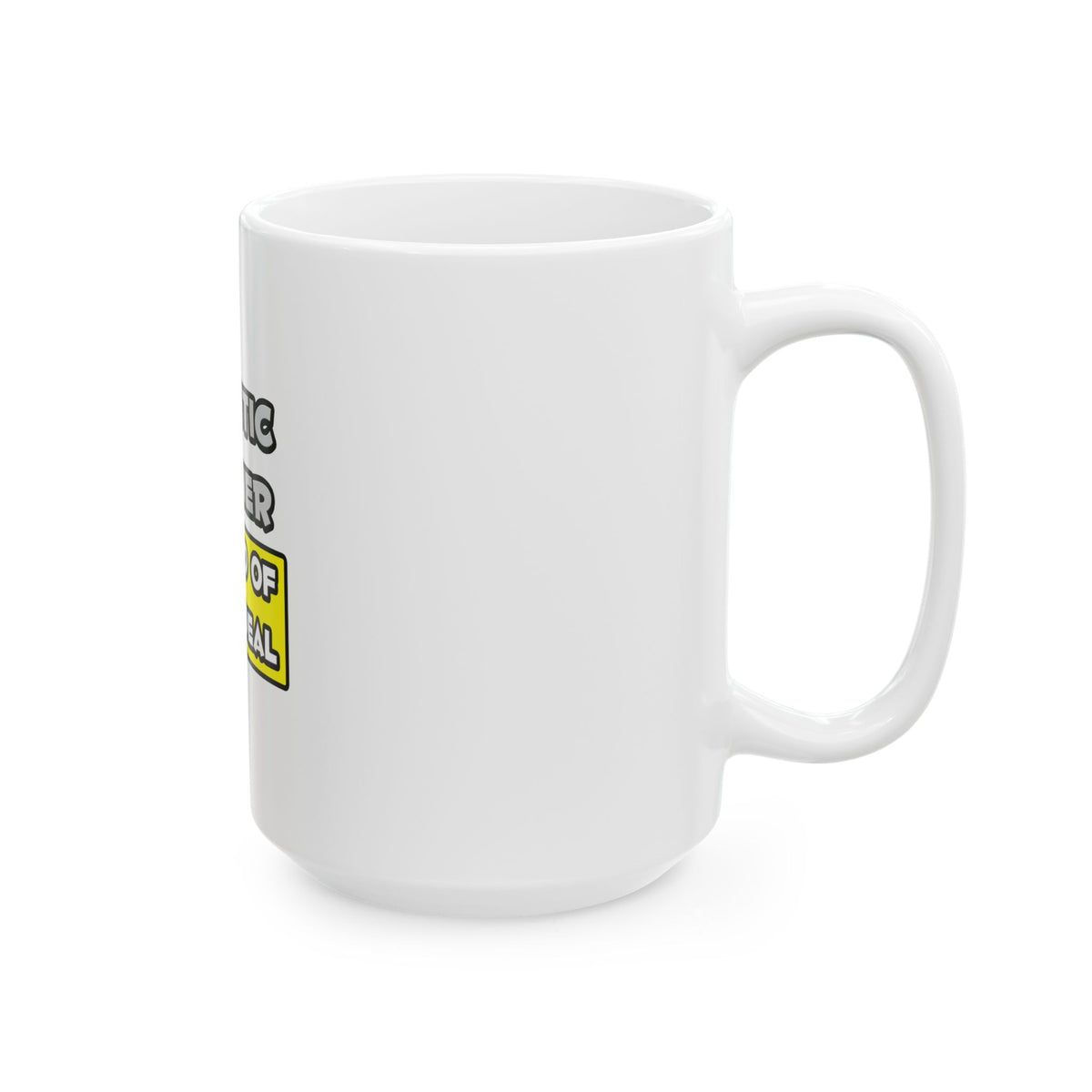 Athletic Trainer .. I'm Kind of a Big Deal - Ceramic Mug, (11oz, 15oz)