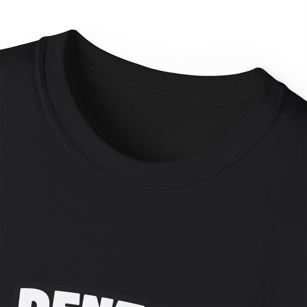 Dental Assistant...Big Deal - Unisex Ultra Cotton Tee