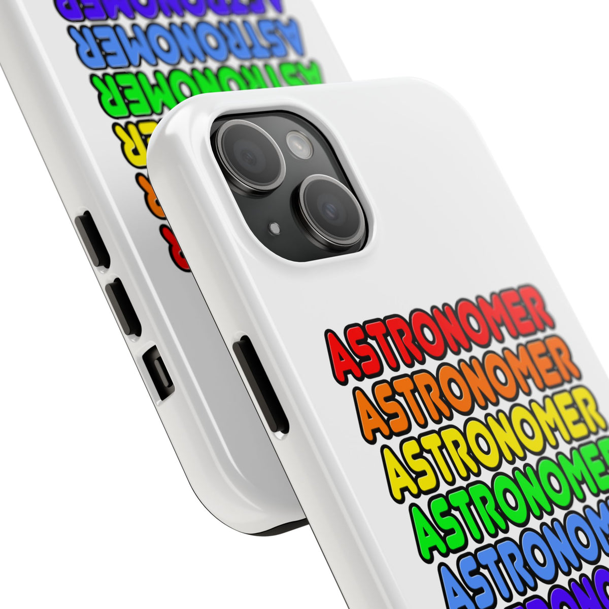 Rainbow Astronomer - Tough Phone Cases