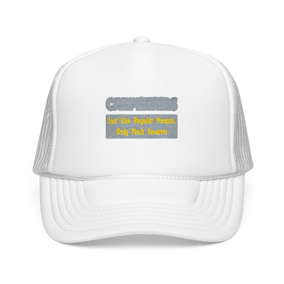 Carpenters...Smarter - Foam Trucker Hat