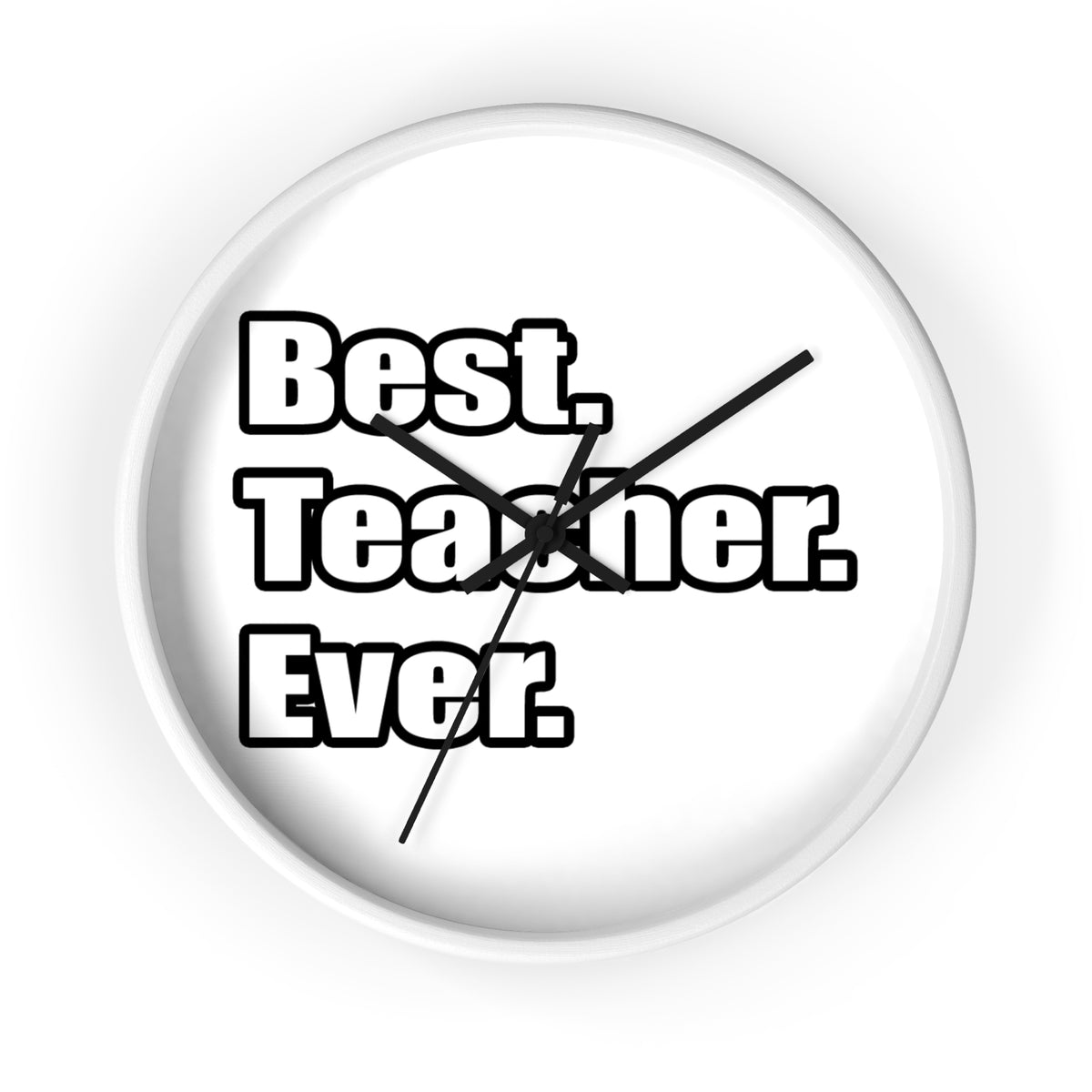 best teacher ever - Wall Clock