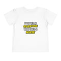 Everyday's An Adventure...Nurse - Toddler Short Sleeve Tee