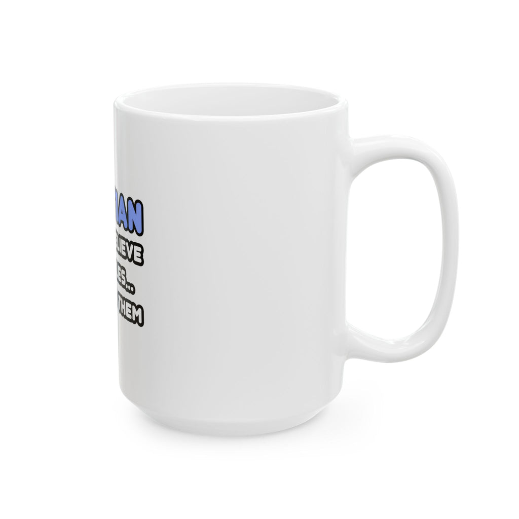 Miracles and Dietitians - Ceramic Mug, (11oz, 15oz)