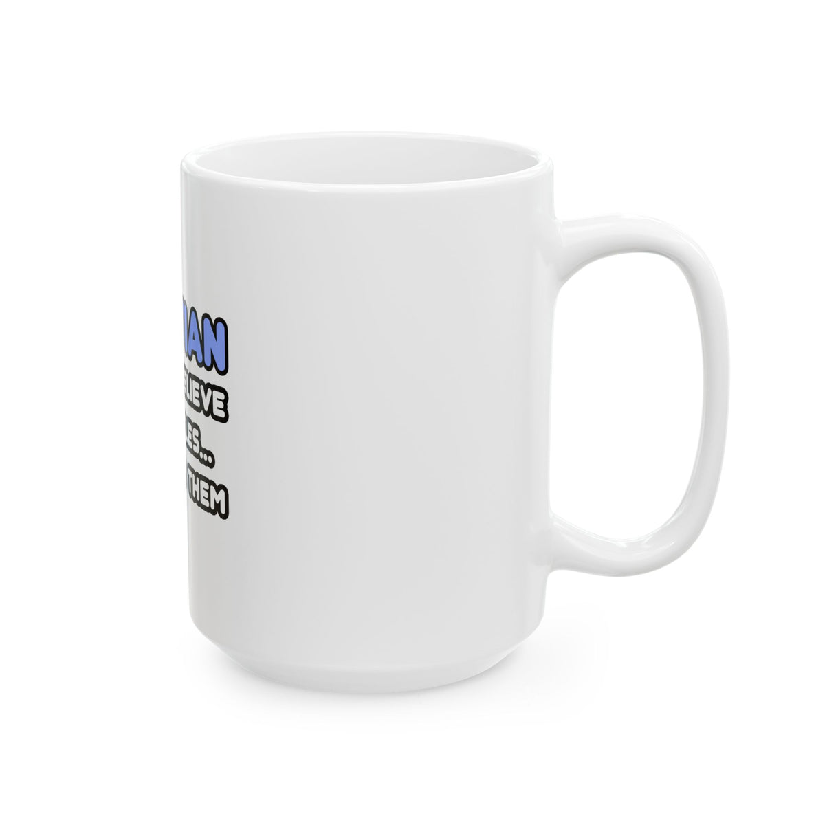 Miracles and Dietitians - Ceramic Mug, (11oz, 15oz)