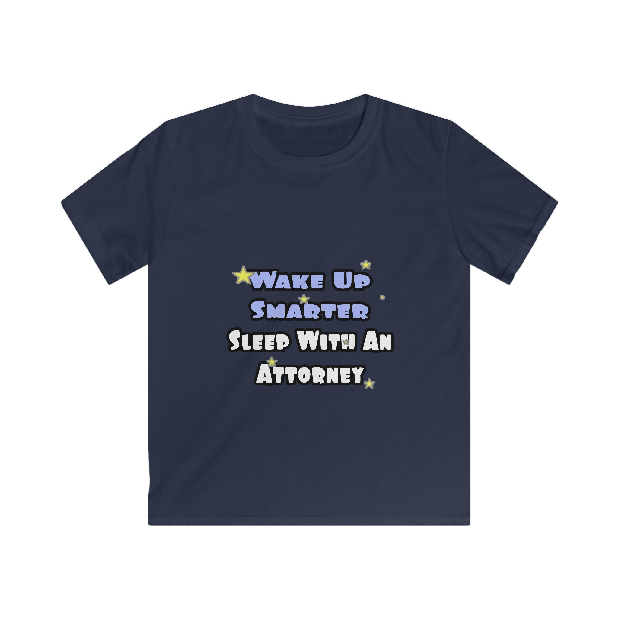 Wake Up Smarter...Sleep With an Attorney - Kids Softstyle Tee